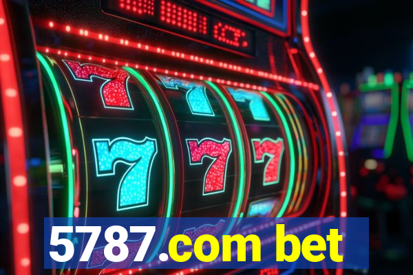 5787.com bet